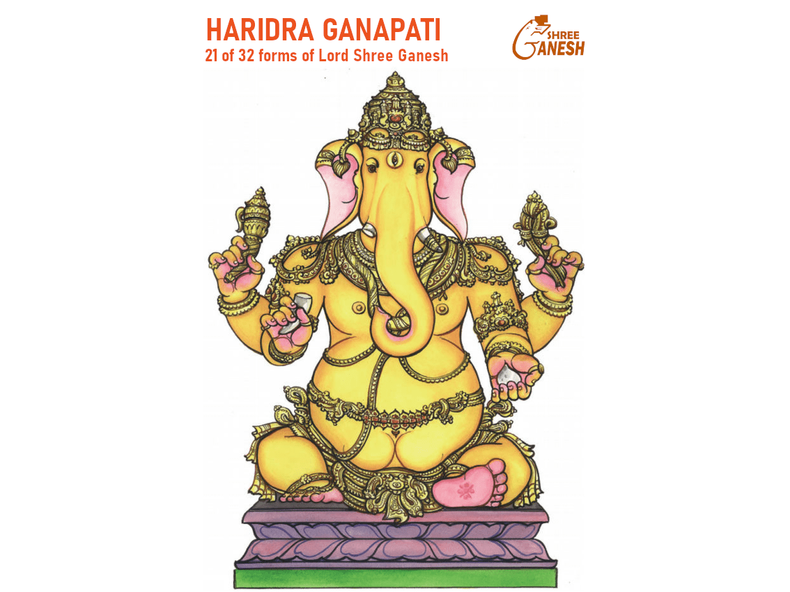 Haridra Ganapati, the turmeric form of Lord Ganesha, 21 of 32 forms